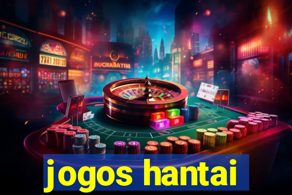 jogos hantai